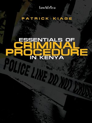 cover image of Essentials of Criminal Procedure in Kenya